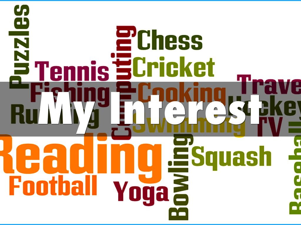 my interest